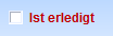 9. Aktivität/Wiedervorlage ist erledigt