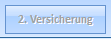 2. 2. Versicherung