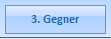 3. 3. Gegner