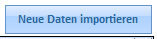 1. Neue Daten importieren